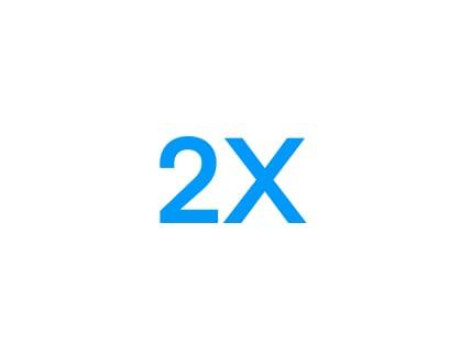 White background with blue text saying "2X"