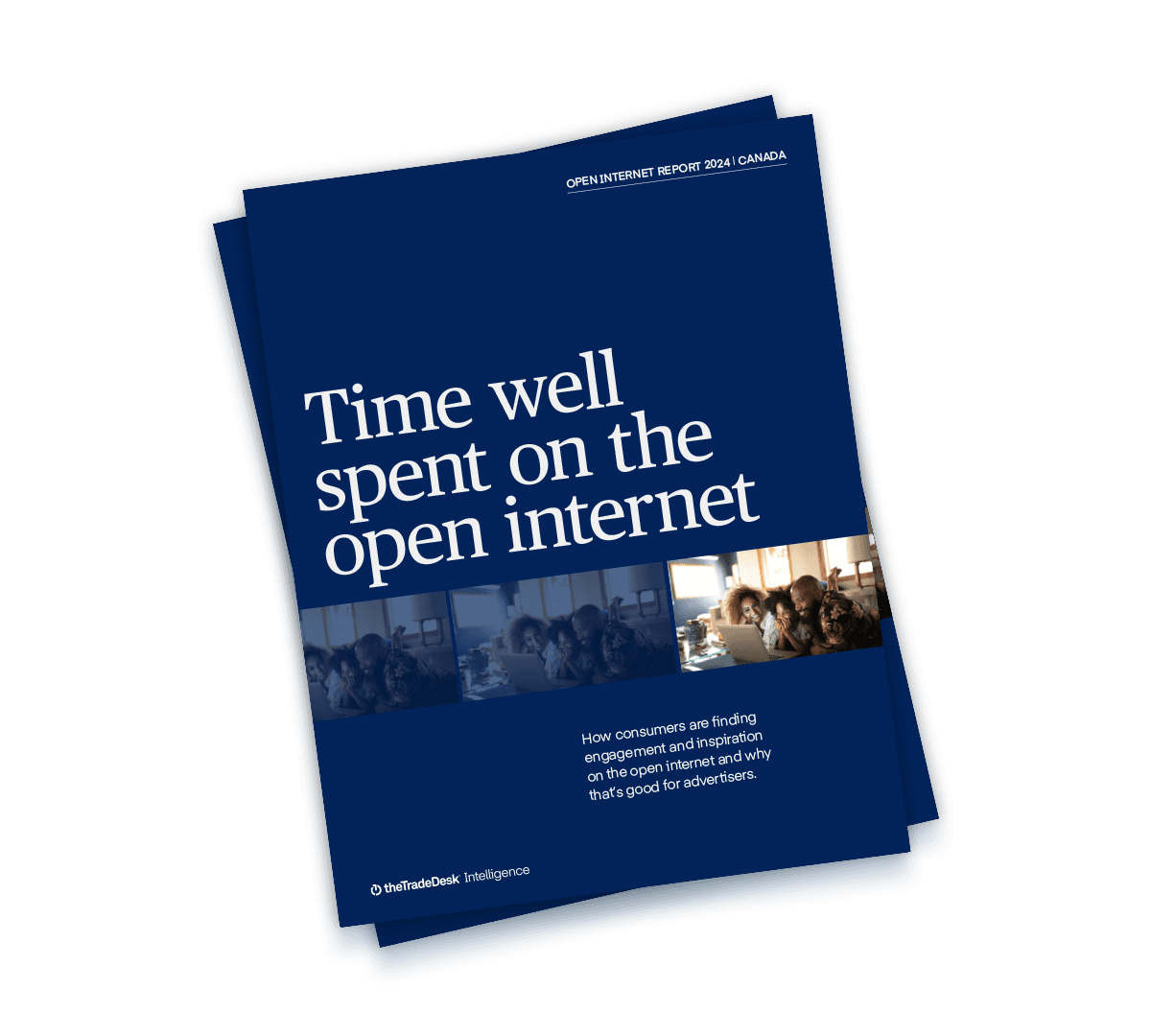 The Trade Desk - Open Internet Report - Canada