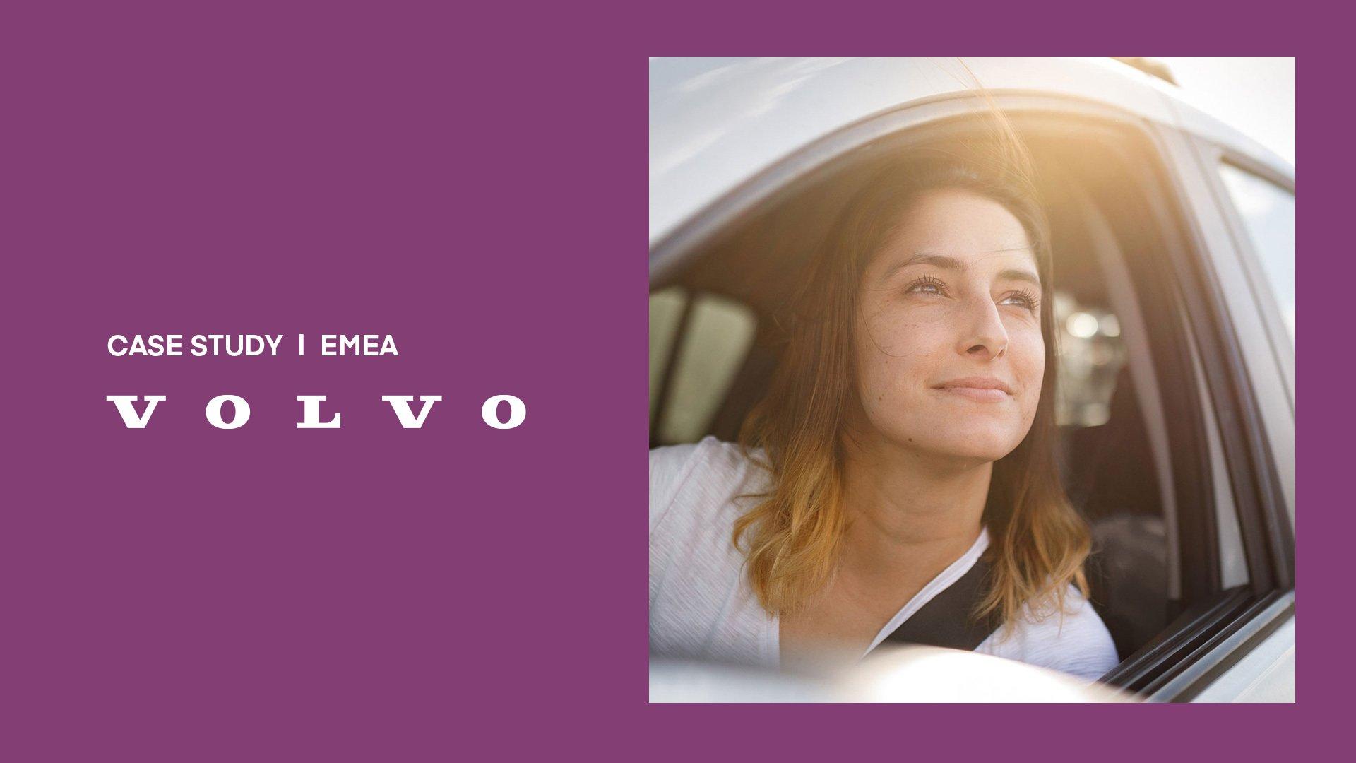 Case Study | EMEA - Volvo, on a purple background with an image of a woman in a car
